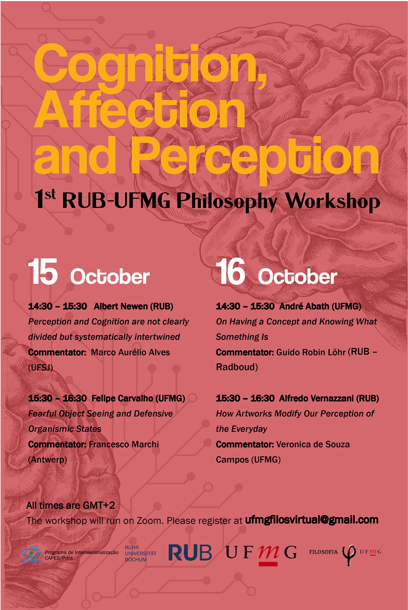 Cognition, Affection and Perception. 1st Philosophy-Workshop of RUB (Institut f. Phil. II) and UFMG (Univ. at Belo Horizonte, Brazil)